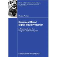 Component-Based Digital Movie Production