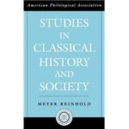 Studies in Classical History and Society