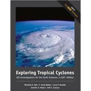 Exploring Tropical Cyclones GIS Investigations for the Earth Sciences, ArcGIS Edition