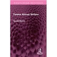 Twelve African Writers