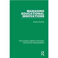 Managing Educational Innovations