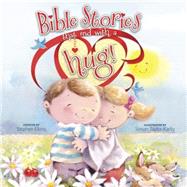 Bible Stories That End with a Hug!