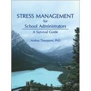 Stress Management for School Administrat