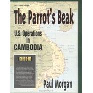 Parrot's Beak U.S. Operations in Cambodia