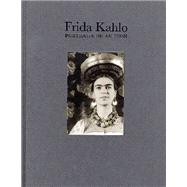 Frida Kahlo: LA Gran Ocultadora