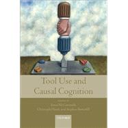 Tool Use and Causal Cognition