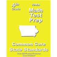 Iowa 4th Grade Math Test Prep: Common Core Learning Standards