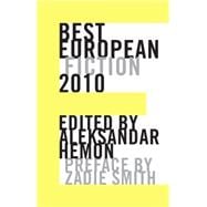 Best European Fiction 2010  Pa