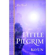 Little Pilgrim A Novel