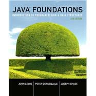 Java Foundations Introduction to Program Design and Data Structures