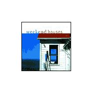Weekend Houses