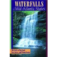 Waterfalls of Mid Atlantic PA