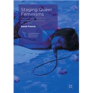 Staging Queer Feminisms