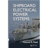 Shipboard Electrical Power Systems