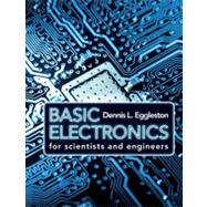 Basic Electronics for Scientists and Engineers