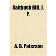 Saltbush Bill, J. P.