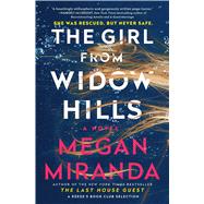 The Girl from Widow Hills A Novel
