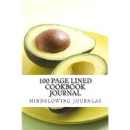 100 Page Lined Cookbook Journal