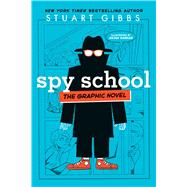 Spy School the Graphic Novel