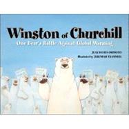 Winston of Churchill One Bear's Battle Against Global Warming