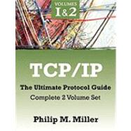 Tcp/Ip: The Ultimate Protocol Guide