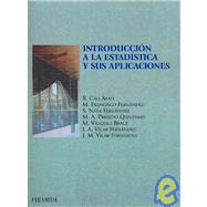 Introduccion a La Estadistica Y Sus Aplicaciones/ Introduction to Statistics and Its Applications