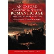 An Oxford Companion to The Romantic Age British Culture 1776-1832