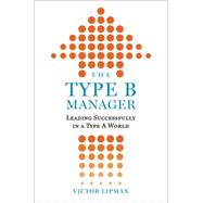 The Type B Manager