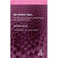 My Mother Said...