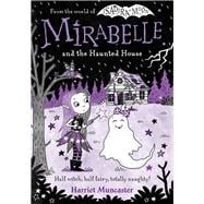 Mirabelle and the Haunted House