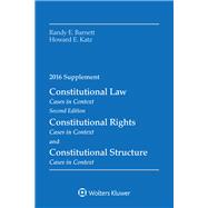 Constitutional Law Cases in Context 2016 Supplement
