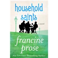 Household Saints A Novel