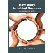 How Unity Is Behind Success