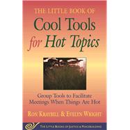 The Little Book of Cool Tools for Hot Topics
