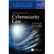Principles of Cybersecurity Law(Concise Hornbook Series)