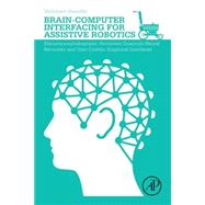 Brain-Computer Interfacing for Assistive Robotics