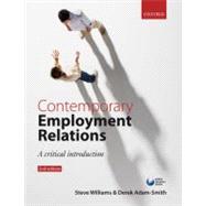 Contemporary Employment Relations A Critical Introduction