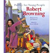 Poetry for Young People: Robert Browning