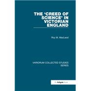 The 'Creed of Science' in Victorian England