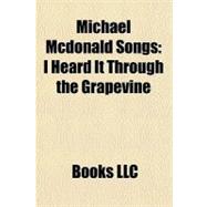 Michael Mcdonald Songs : I Heard It Through the Grapevine