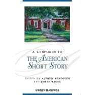 A Companion To The American Short Story