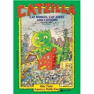 Catzilla Cat Riddles, Cat Jokes, and Cartoons
