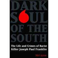 Dark Soul of the South
