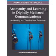 Anonymity and Learning in Digitally Mediated Communications