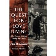 The Quest for Love Divine book cover, ISBN 9781666725438
