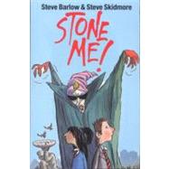 Stone Me!