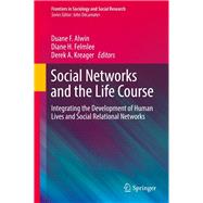 Social Networks and the Life Course