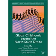 Global Childhoods beyond the North-South Divide