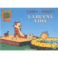 La Buena Vida/ The Good Life