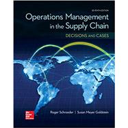 Operations Management In The Supply Chain: Decisions & Cases